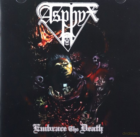 Asphyx: Embrace The Death [CD]
