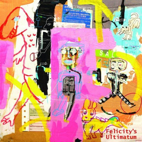 Martin Archer Graham Clark S: Felicitys Ultimatum [CD]