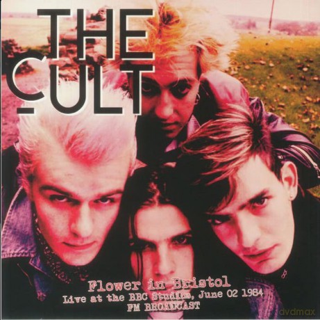 Cult: Flower In Bristol - 2 June 1984 - FM Broadcast [Winyl]