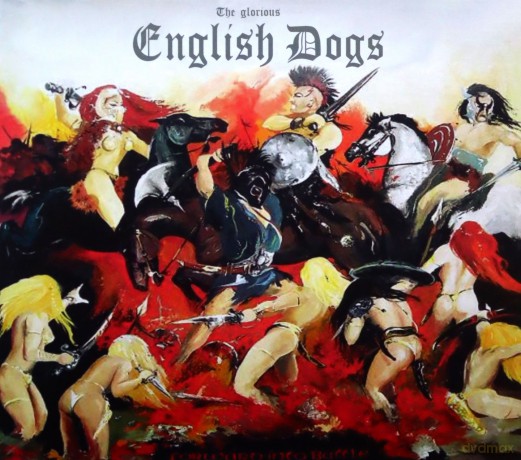 English Dogs: Forward Into Battle [CD]
