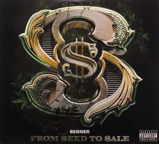 Berner: From Seed To Sale [CD]