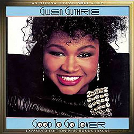 Gwen Guthrie: Good To Go Lover [CD]