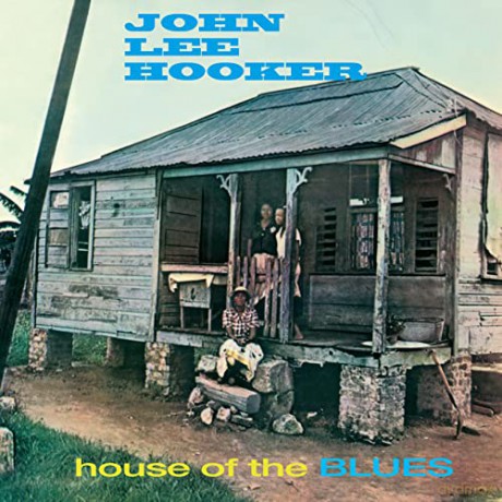 John Lee Hooker: House Of The Blues (+2 Bonus Tracks) (Limited Blue) [Winyl]