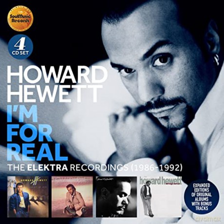 Howard Hewett: Im For Real - The Elektra Recordings 1986-1992 [4CD]