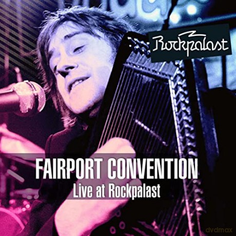 Fairport Convention: Live At Rockpalast [2CD]