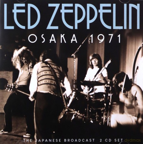Led Zeppelin: Osaka 1971 [2CD]