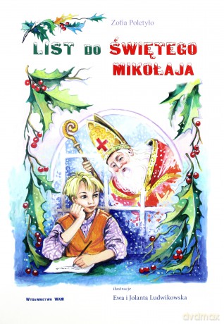 List Do Świętego Mikołaja - Zofia Poletyło [KSIĄŻKA]