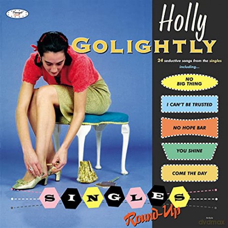 Holly Golightly: Singles Round-Up [2xWinyl]