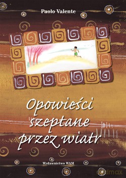 Opowieści Szeptane Przez Wiatr - Paolo Valente [KSIĄŻKA]