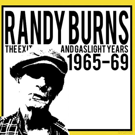Randy Burns: The Exit And Gaslight Years 1965-69 [Winyl]