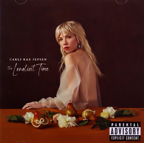 Carly Rae Jepsen: The Loneliest Time [CD]