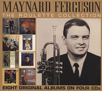 Maynard Ferguson: The Roulette Collection [4CD]