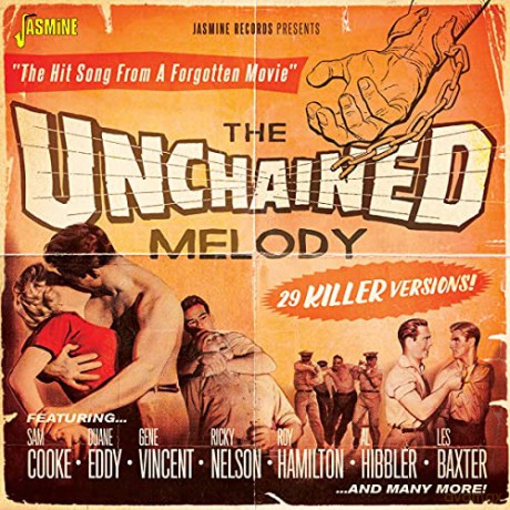 The Unchained Melody - 29 Killer Versions! [CD]