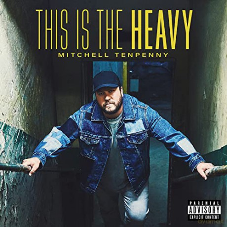 Mitchell Tenpenny: This Is The Heavy [CD]
