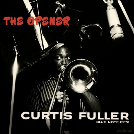 Curtis Fuller: The Opener (RVG) [CD]