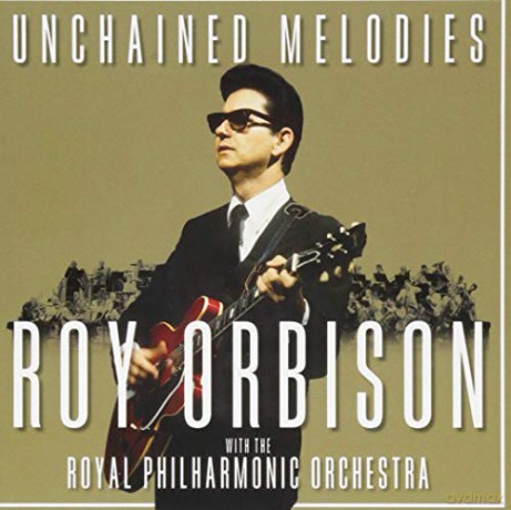Roy Orbison: Unchained Melodies: Roy Orbison & The Royal Philharmonic Orchestra [CD]