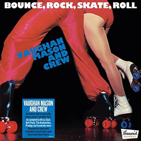 Vaughan Mason And Crew: Bounce. Rock. Skate. Roll [Winyl]