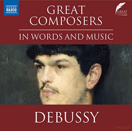 Great Composers In Words And Music: Claude Debussy [CD]