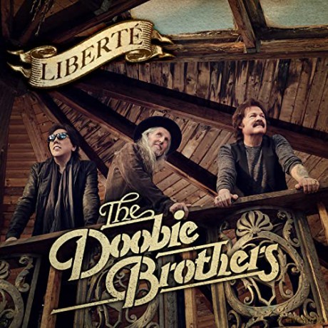 Doobie Brothers: Liberte [Winyl]