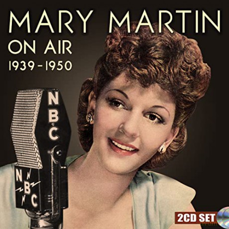 On Air 1939-1950 soundtrack (Mary Martin) [2CD]