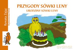 Urodziny Sówki Leny - Renata Zając [KSIĄŻKA]