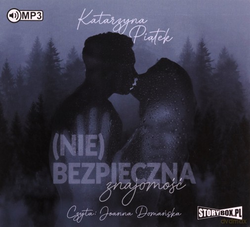 (Nie)bezpieczna znajomość - Katarzyna Piątek [AUDIOBOOK]