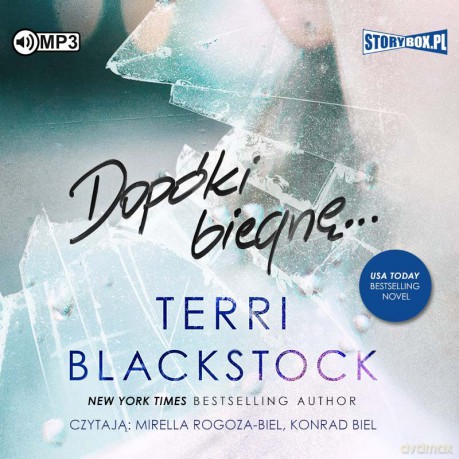Dopóki biegnę (Tom 1) - Terri Blackstock [AUDIOBOOK]