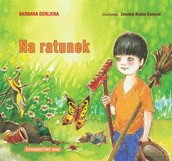 Na Ratunek - Barbara Derlicka [KSIĄŻKA]