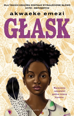 Głask - Akwaeke Emezi [KSIĄŻKA]