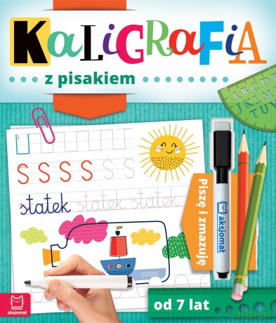 Kaligrafia z pisakiem. Piszę i zmazuję - Anna Podgórska [KSIĄŻKA]