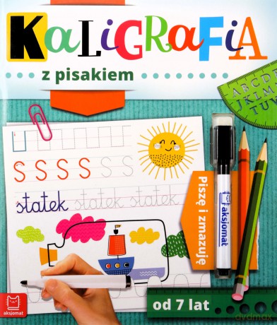 Kaligrafia z pisakiem. Piszę i zmazuję - Anna Podgórska [KSIĄŻKA]