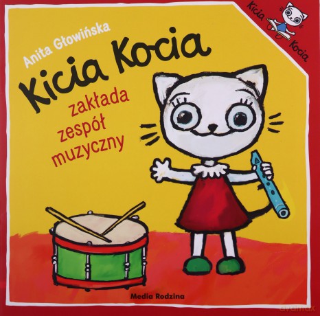 Kicia Kocia zakłada zespół muzyczny. Kicia Kocia - Anita Głowińska [KSIĄŻKA]