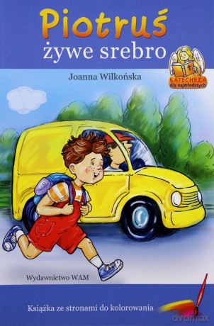 Piotruś Żywe Srebro - Joanna Wilkońska [KSIĄŻKA]
