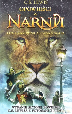 Lew, Czarownica i stara szafa. Opowieści z Narnii (Tom 1) - C. S. Lewis [KSIĄŻKA]