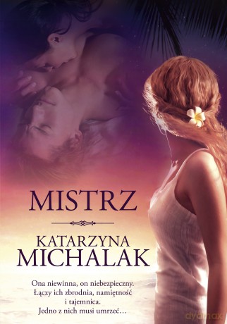 Mistrz - Katarzyna Michalak [KSIĄŻKA]