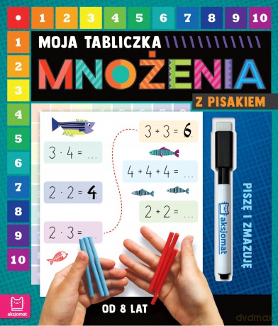 Moja tabliczka mnożenia z pisakiem. Piszę i zmazuję - Agnieszka Bator [KSIĄŻKA]