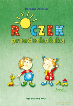 Roczek Przedszkolaka - Barbara Derlicka [KSIĄŻKA]