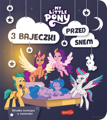 Nowe pokolenie. 3 bajeczki przed snem - Opracowanie zbiorowe [KSIĄŻKA]