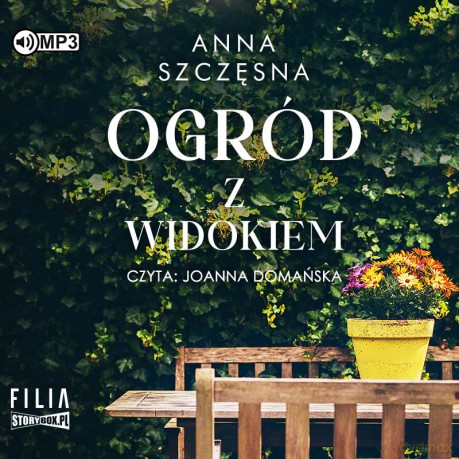 Ogród z widokiem - Anna Szczęsna [AUDIOBOOK]