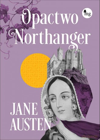 Opactwo Northanger - Jane Austen [KSIĄŻKA]