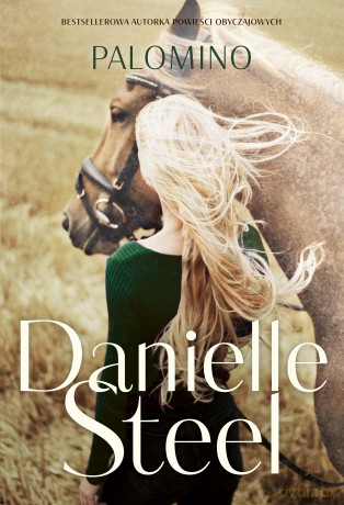 Palomino - Danielle Steel [KSIĄŻKA]