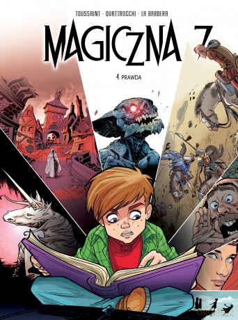 Prawda. Magiczna 7 (Tom 4) - Kid Toussaint [KOMIKS]