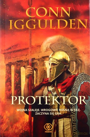 Protektor. Ateńczyk (Tom 2) - Conn Iggulden [KSIĄŻKA]