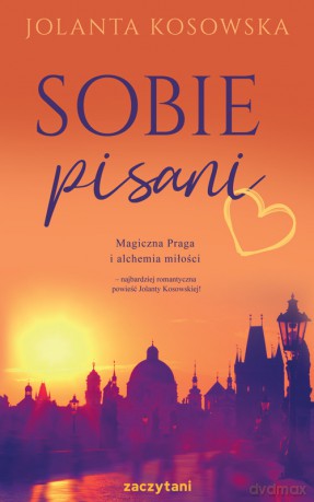 Sobie pisani - Jolanta Kosowska [KSIĄŻKA]