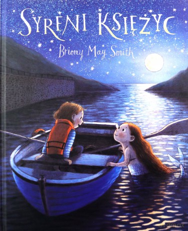 Syreni Księżyc - Briony May Smith [KSIĄŻKA]