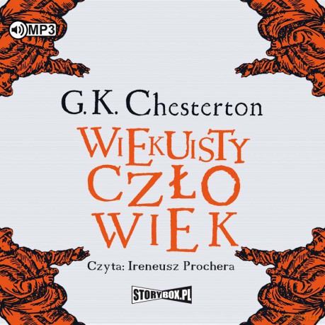 Wiekuisty człowiek - Gilbert Keith Chesterton [AUDIOBOOK]