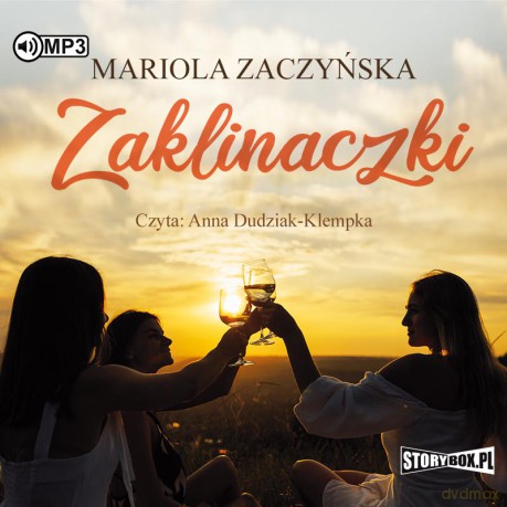 Zaklinaczki - Mariola Zaczyńska [AUDIOBOOK]