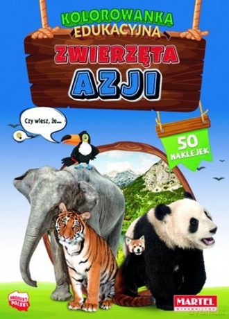 Zwierzęta Azji. Kolorowanka z naklejkami - Hubert Włodarczyk [KSIĄŻKA]