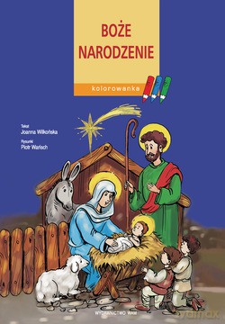 Boże Narodzenie. Kolorowanka dla dzieci [KOLOROWANKA]