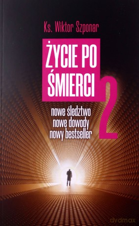 Życie po śmierci 2 - Wiktor Szponar [KSIĄŻKA]